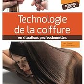 Amazon Fr Technologie De La Coiffure En Situations Professionnelles Cap Coiffure 2015 Guenot Marty Catherine Campart Philippe Livres