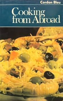 Hardcover Cooking from Abroad (Cordon Bleu Cookbks.) Book