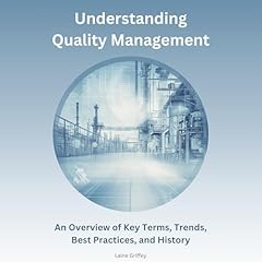 Understanding Quality Management Audiolibro Por Laine Griffey arte de portada