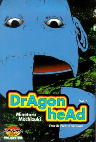 Dragon Head — Tome 5