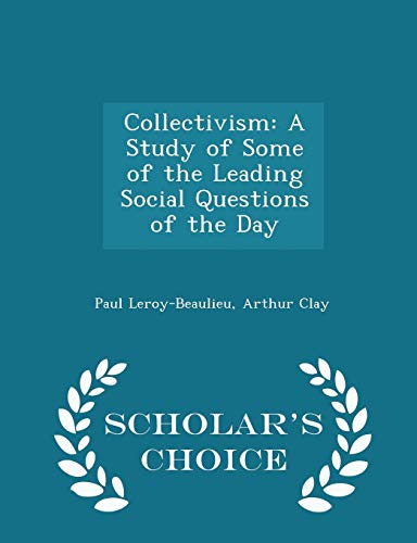 Collectivism: A Study of Some of the Leading So... 1296360792 Book Cover