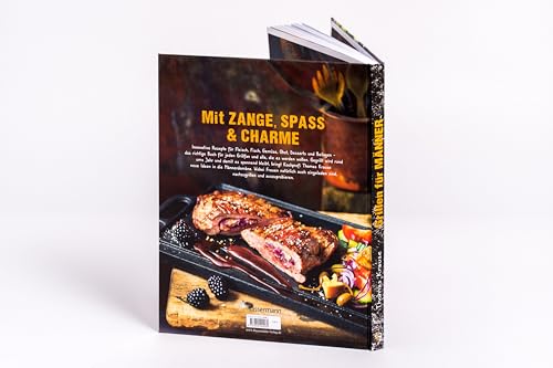 Foto von Grillen für Männer - 80 Rezepte ohne Schnickschnack: Raffinierte, aber einfache Rezepte. Normale Zutaten. BBQ für Genießer. Für Kohle-, Gas- und Elektrogrill. Viele Tricks und Tipps vom Profi