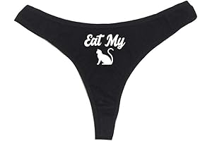 Eat My Pussy Cat Women's High Rise Sexy Thong: Dirty Lingerie for the Flirty Vixen