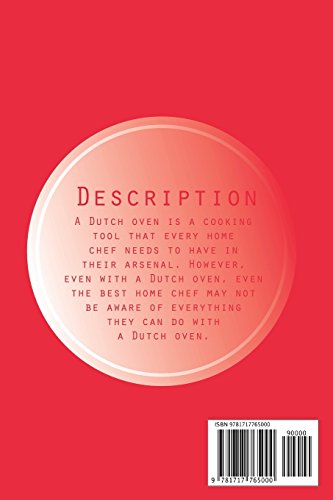 Dutch Oven Cookbook: The Best One Pot Recipes for your Home!