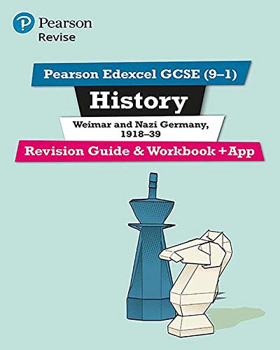 Pearson Edexcel GCSE (9-1) History Weimar and Nazi Germany, 1918-39 Revision Guide and Workbook Kindle Edition (Revise Edexcel GCSE History 16) (English Edition)