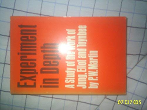 Experiment in Depth: A Study of the Work of Jun... B002YMUDO0 Book Cover