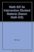 Saxon Math 6/5 Special Populations: Intervention Student Materials 1591413540 Book Cover