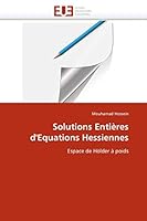 Solutions Entia]res D''Equations Hessiennes 6131576416 Book Cover