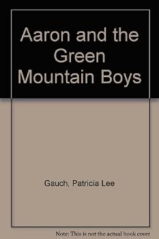 Hardcover Aaron and the Green Mountain Boys Book