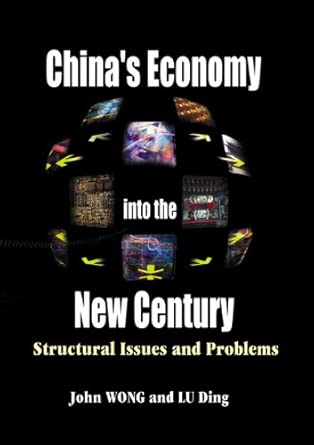 China's Economy Into The New Century: Structural Issues And Problems book cover
