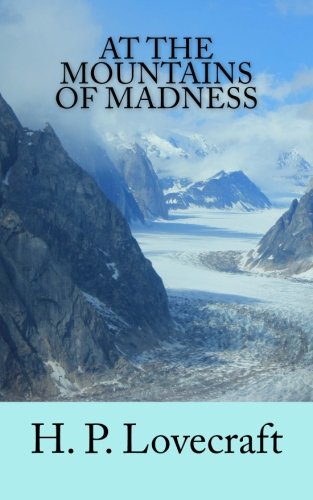 At the Mountains of Madness 1978082002 Book Cover