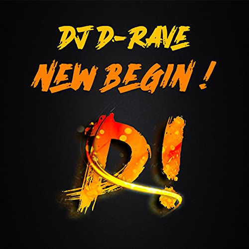 Life'd Rave New Begin! de DJ D-Rave en Amazon Music Unlimited