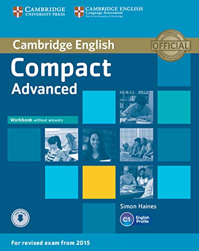 Compact Advanced Workbook without Answers with Audio (Cambridge English)