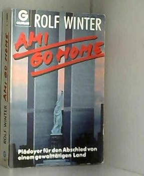 Perfect Paperback Ami Go Home [German] Book