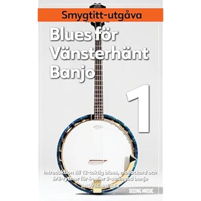 Blues f&ouml;r V&auml;nsterh&auml;nt Banjo 1 - Provutg&aring;va