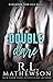 Double Dare (A Neighbor From Hell Series Book 6)