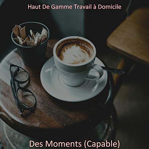 Fins de soiree Capable - Humeurs Fins de soiree Capable - Humeurs