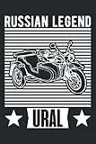  Russian Legend Ural: Ural Beiwagen Motorradgespann Motorrad Notizbuch  Geschenkidee als Planer Tagebuch Organizer  6x9 Zoll (ca. DIN A5) 120 Linierte Seiten, Softcover mit Matt.