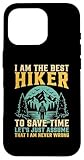 Photo Gallery custodia per iphone 16 pro sono il miglior escursionista - funny hiking mountain hiker Photo Gallery custodia per iphone 16 pro sono il miglior escursionista - funny hiking mountain hiker
