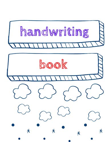 Handwriting Book: Kindergarden to 4th Grade Notebook, Handwriting Practice Paper, Preschool Paper Lined Sheets