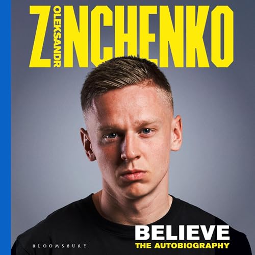 Believe by Oleksandr Zinchenko episode artwork