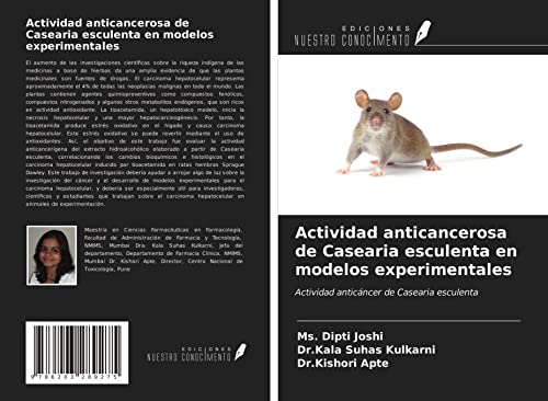  Actividad anticancerosa de Casearia esculenta en modelos experimentales: Actividad anticáncer de Casearia esculenta