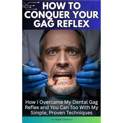 How To Conquer Your Gag Reflex Audiolibro Por Nigel Clarkson arte de portada