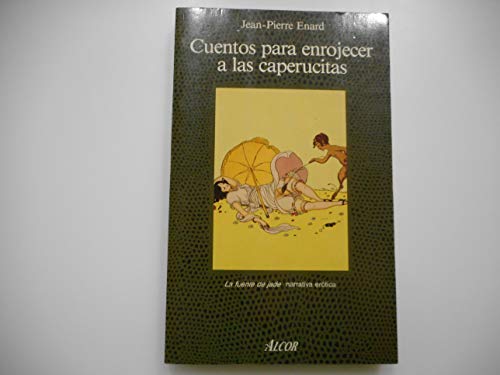 Cuentos para enrojecer a las caperucitas