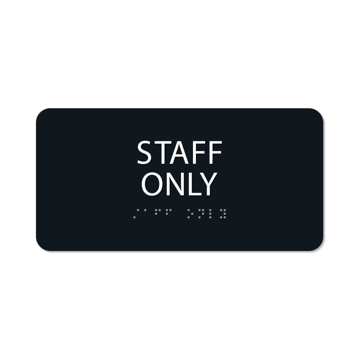 ALPHA DOG ADA SIGNS - Staff Only Sign with Braille for Your Business, 4x8 Inch, ADA Compliant, Indoor or Outdoor, Easy Installation, Made in the USA,