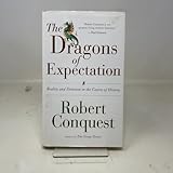 The Dragons Of Expectation: Reality And Delusion In The Course Of History