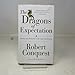 The Dragons Of Expectation: Reality And Delusion In The Course Of History