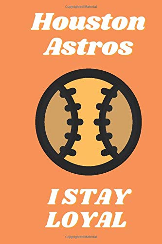 Houston Astros: Houston Astros Notebook & Journal | MLB Fan Essential | Houston Astros Fan Appreciation