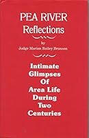 Pea River reflections: Intimate glimpses of area life during two centuries B0006WTQV6 Book Cover
