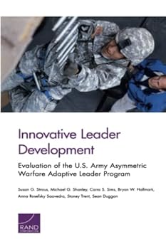 Paperback Innovative Leader Development: Evaluation of the U.S. Army Asymmetric Warfare Adaptive Leader Program Book