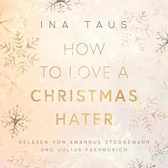 How to Love a Christmas Hater Titelbild