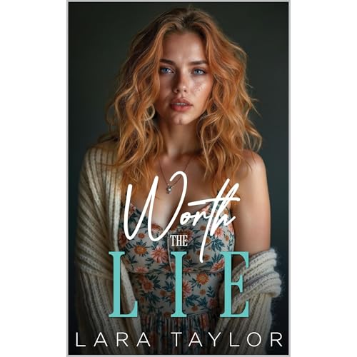 Worth the Lie by Lara Taylor episode artwork