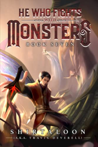 Cover of He Who Fights with Monsters: Book Seven