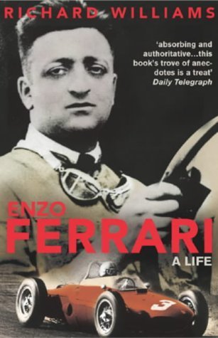 Enzo Ferrari: A Life by Williams. Richard ( 2002 ) Paperback