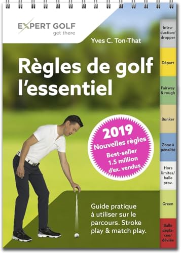 livre Regles de Golf, l'Essentiel 2019 - Guide Pratique a Utiliser Sur le Parcours