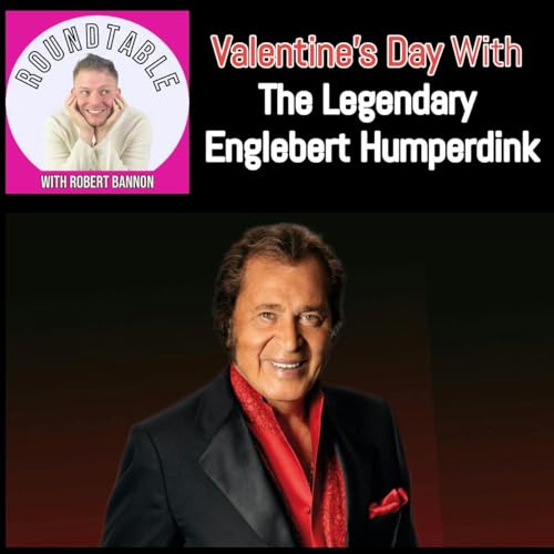 Engelbert Humperdinck On A Valentine&rsquo;s Week Special Edition!