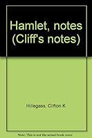 Hamlet, notes (Cliff's notes) B0007DNDZO Book Cover