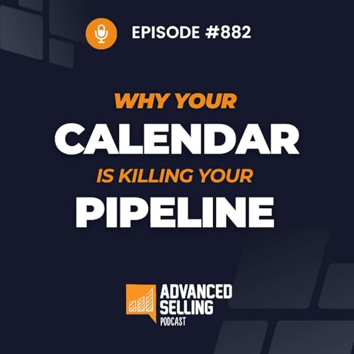 Why Your Calendar Is Killing Your Pipeline