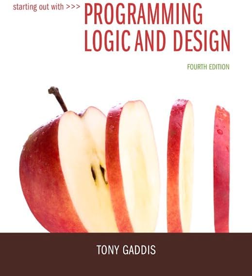Starting Out with Programming Logic and Design 4th Edition