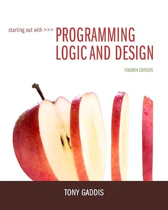 Starting Out with Programming Logic and Design 4th Edition Starting Out with Programming Logic and Design 4th Edition book cover