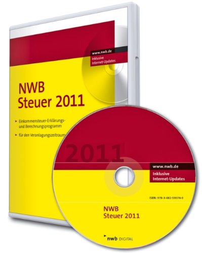NWB Steuer 2011: Einkommensteuer-Erklärungs- und Berechnungsprogramm für den Veranlagungszeitraum 2011