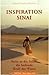 Inspiration Sinai: Reise in die Stille - die heilende Kraft der Wüste Stille günstig Kaufen-Inspiration Sinai: Reise in die Stille - die heilende Kraft der Wüste