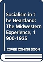Socialism in the Heartland 0268017204 Book Cover