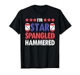 Beer Drinking Drinker Alcohol Funny 4th of July Hammered T-Shirt