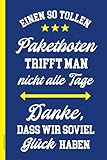 Danke Paketbote: Notizbuch als Dankeschön für den Paketboten die schöne Geschenkidee Paketzusteller für Zustellung von Paketen zu danken A5 Notizheft liniert für besten Paket Bote im Paketdienst