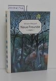 Neue Freunde (Die kleinen Trompetenbücher)